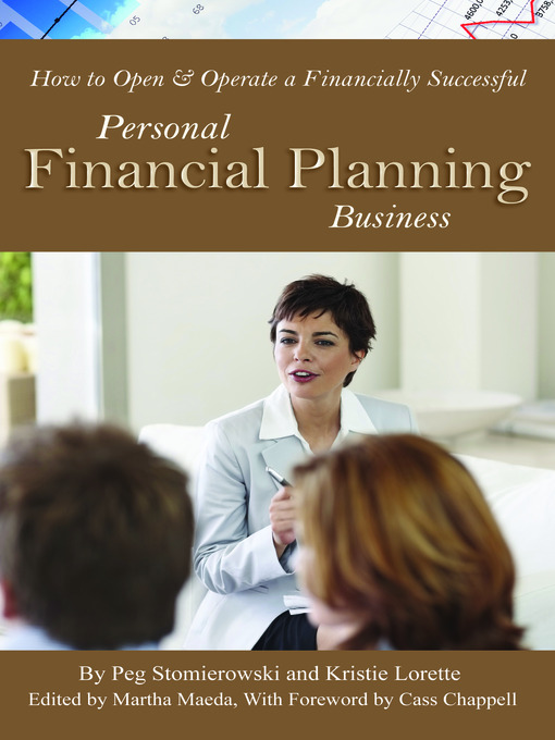 Title details for How to Open & Operate a Financially Successful Personal Financial Planning Business by Kristie Lorette  - Available